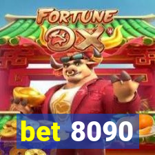 bet 8090